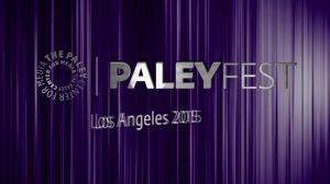 paleyfest 2015