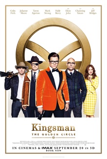 REVIEW: “KINGSMAN: THE GOLDEN CIRCLE (2017) 20th Century Fox