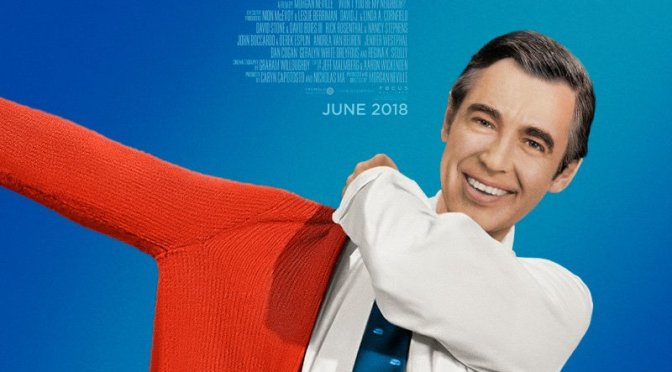 REVIEW: WON’T YOU BE MY NEIGHBOR” (2018)  Focus Features