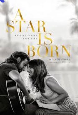 REVIEW: “A STAR IS BORN” (2018) Warner Bros.