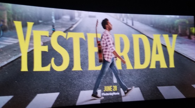 REVIEW: “YESTERDAY” (2019) Universal