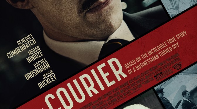 REVIEW: “THE COURIER” (2021) Lionsgate