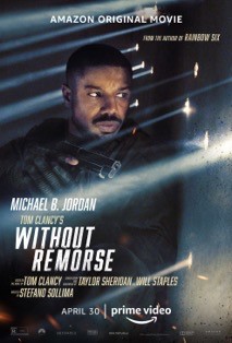 Review: “WITHOUT REMORSE” (2021) Amazon Studios