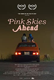 REVIEW: “PINK SKIES AHEAD” (2021) MTV ENTERTAINMENT STUDIOS