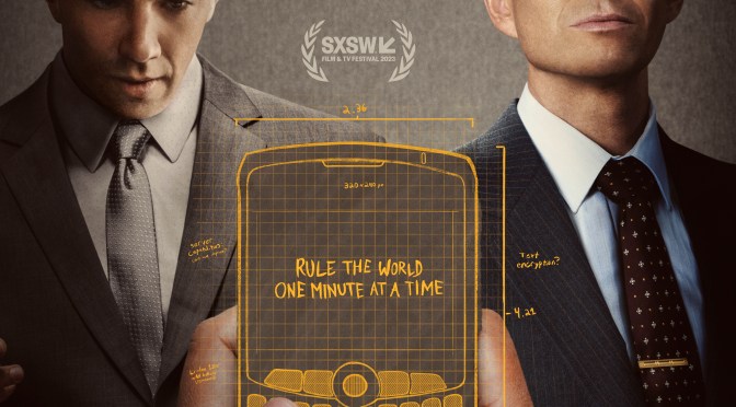 REVIEW: “BLACKBERRY” (2023) IFC FILMS